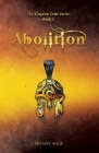 Abolition By Brandy C. Ange Cover Image