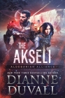The Akseli By Dianne Duvall Cover Image