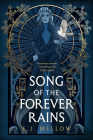 Song of the Forever Rains By E. J. Mellow Cover Image
