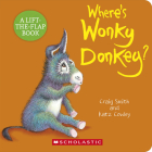Where's Wonky Donkey? By Craig Smith, Ms. Katz Cowley (Illustrator) Cover Image