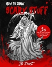 How to Draw Scary Stuff By Ida Frost Cover Image