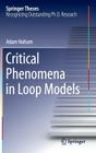 Critical Phenomena in Loop Models (Springer Theses) By Adam Nahum Cover Image
