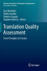 Translation Quality Assessment: From Principles to Practice (Machine Translation: Technologies and Applications #1) Cover Image