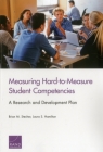 Measuring Hard-to-Measure Student Competencies: A Research and Development Plan By Brian M. Stecher, Laura S. Hamilton Cover Image