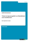 Twitter im Spannungsfeld von Mündlichkeit und Schriftlichkeit: Eine linguistische Analyse By Amélie Dannenmann Cover Image