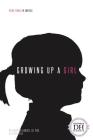 Growing Up a Girl (Being Female in America) By Duchess Harris, Nancy Redd Cover Image
