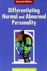 Differentiating Normal and Abnormal Personality By Stephen Strack (Editor) Cover Image
