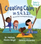 Creating Calm in 5, 4, 3, 2, 1 Cover Image