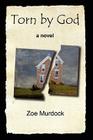 Torn by God: A Family's Struggle with Polygamy By Zoe Murdock Cover Image