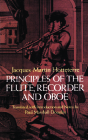 Principles of the Flute, Recorder and Oboe (Principes de la Flute) By Jacques-Martin Hotteterre Cover Image
