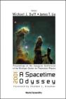 2001: A Spacetime Odyssey, Procs of the Inaugural Conf of the Michigan Center for Theoretical Physics By Michael James Duff (Editor), James T. Liu (Editor) Cover Image