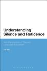 Understanding Silence and Reticence: Ways of Participating in Second Language Acquisition By Dat Bao Cover Image