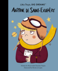 Antoine de Saint-Exupéry (Little People, BIG DREAMS) Cover Image