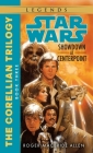 Showdown at Centerpoint: Star Wars Legends (The Corellian Trilogy) (Star Wars: The Corellian Trilogy - Legends #3) By Roger MacBride Allen Cover Image