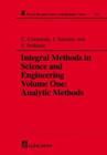 Integral Methods in Science and Engineering (Chapman & Hall/CRC Research Notes in Mathematics #375) By Christian Constanda, Jukka Saranen, S. Seikkala Cover Image