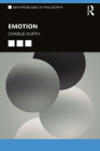 Emotion (New Problems of Philosophy) By Charlie Kurth Cover Image