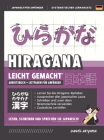 Hiragana leicht gemacht! Ein Lehrbuch und integriertes Arbeitsbuch für Anfänger Lernen Sie Japanisch lesen, schreiben und sprechen: Enthält Lese- und By Daniel Akiyama Cover Image