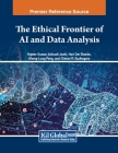 The Ethical Frontier of AI and Data Analysis Cover Image