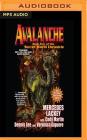 Avalanche (Secret World Chronicle #5) By Mercedes Lackey, Cody Martin, Dennis Lee Cover Image