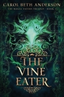 The Vine Eater Cover Image