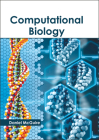 Computational Biology By Daniel McGuire (Editor) Cover Image
