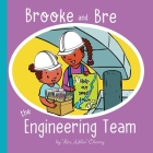 Brooke and Bre the Engineering Team Cover Image