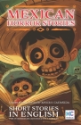 Mexican Horror Stories: Reading Selections for ESL Learners Cover Image