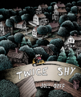 Twice Shy By Joel Orff Cover Image
