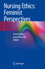 Nursing Ethics: Feminist Perspectives Cover Image