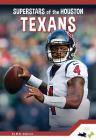 Superstars of the Houston Texans By Allan Morey Cover Image