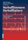 Vorhofflimmern Vorhofflattern: Aktuelle Diagnostik Und Therapie Cover Image