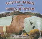 Agatha Raisin and the Fairies of Fryfam Lib/E By M. C. Beaton, Penelope Keith (Read by) Cover Image