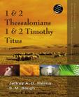 1 and 2 Thessalonians, 1 and 2 Timothy, Titus (Zondervan Illustrated Bible Backgrounds Commentary) By Jeffrey A. D. Weima, Steven M. Baugh, Clinton E. Arnold (Editor) Cover Image