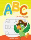ABC Cursive Practice: Handwriting Workbook (Homework Helper #1) By Beginning Cursive Cover Image