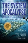 The System Apocalypse Short Story Anthology II: A LitRPG post-apocalyptic fantasy and science fiction anthology Cover Image