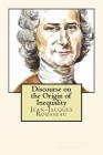 Discourse on the Origin of Inequality By Jean-Jacques Rousseau Cover Image
