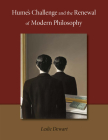 Hume's Challenge and the Renewal of Modern Philosophy Cover Image