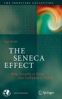 The Seneca Effect: Why Growth Is Slow But Collapse Is Rapid (Frontiers Collection) By Ugo Bardi Cover Image