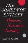 The Comedy of Entropy: Humour/Narrative/Reading Cover Image