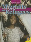 Migrants and Refugees (Global Issues) By Trevor Smith Cover Image