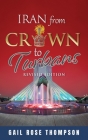Iran From Crown To Turbans By Gail Rose Thompson Cover Image