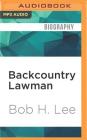 Backcountry Lawman: True Stories from a Florida Game Warden Cover Image