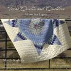 Texas Quilts and Quilters: A Lone Star Legacy (Grover E. Murray Studies in the American Southwest) By Marcia Kaylakie, Marian Ann J. Montgomery (Foreword by), Jim Lincoln (By (photographer)) Cover Image