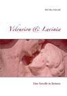 Velourion & Lavinia: Eine Novelle in Reimen By Mel Mae Schmidt Cover Image