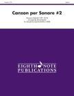 Canzon Per Sonare #2: Satb or Aatb, Score & Parts (Eighth Note Publications) Cover Image