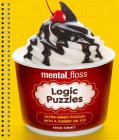 Mental_floss Logic Puzzles: Extra-Sweet Puzzles with a Cherry on Top By Brian Cimmet Cover Image