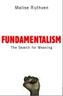 Fundamentalism: The Search for Meaning By Malise Ruthven Cover Image