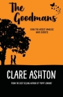The Goodmans By Clare Ashton Cover Image