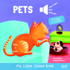 Pets - My Little Sound Book (My Little Sound Books) Cover Image