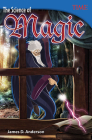 The Science of Magic Cover Image